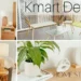 Kmart Home Decor & Hacks Australia: Stylish Homes on a Budget