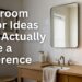 Bathroom Decor Ideas That Actually Make a Difference