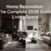 Home Renovation: The Complete 2026 Guide to Transform Your Living Space